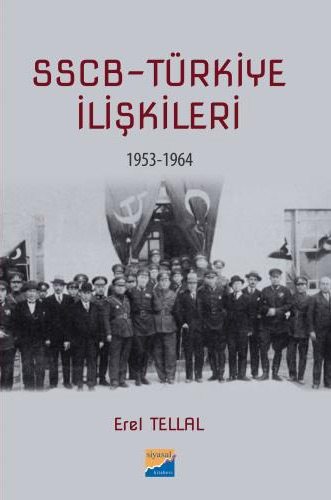 SSCB Türkiye İlişkileri