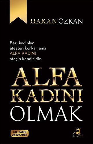  Alfa Kadını Olmak