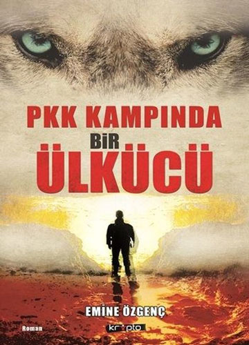 Pkk Kampında Bir Ülkücü Pkk Kampında Bir Ülkücü