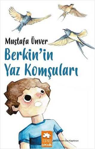 Berkin'in Yaz Komşuları