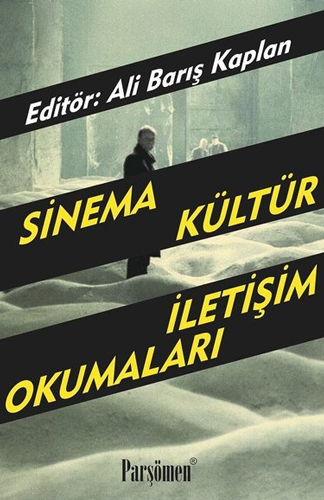 Sinema Kültür İletişim Okumaları