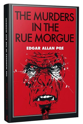 The Murders In The Rue Morgue The Murders In The Rue Morgue