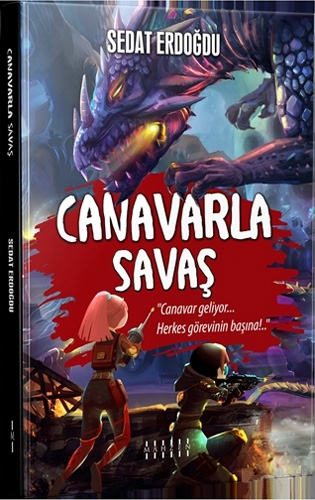 Canavarla Savaş Canavarla Savaş