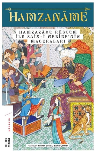 Hamzaname - Hamzazade Rüstem İle Said-İ Nebire’Nin Maceraları Hamzaname - Hamzazade Rüstem İle Said-İ Nebire’Nin Maceraları