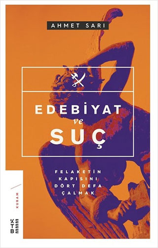 Edebiyat Ve Suç Edebiyat Ve Suç