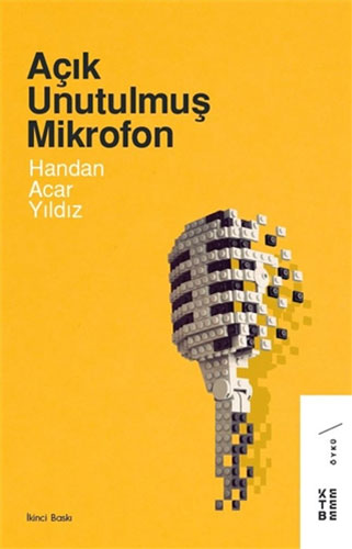 Açık Unutulmuş Mikrofon Açık Unutulmuş Mikrofon