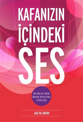 Kafanızın İçindeki Ses Kafanızın İçindeki Ses