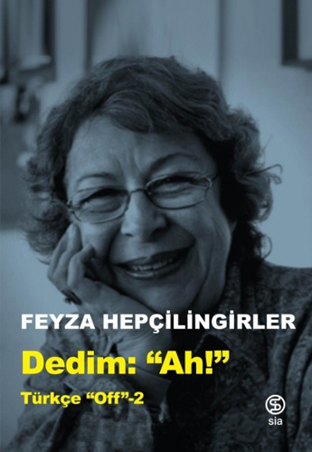 Dedim "Ah" - Türkçe Off 2 Dedim "Ah" - Türkçe Off 2