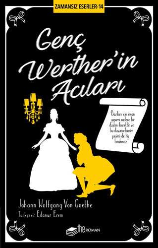 Genç Werther’İn Acıları Genç Werther’İn Acıları