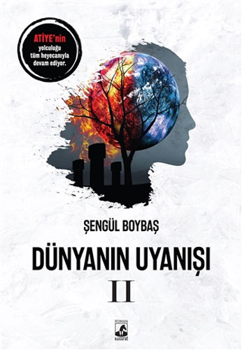 Dünyanın Uyanışı 2 Dünyanın Uyanışı 2