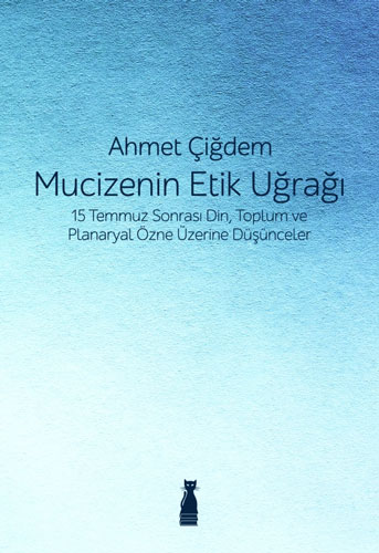 Mucizenin Etik Uğrağı