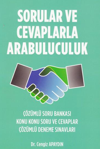 Sorular ve Cevaplarla Arabuluculuk