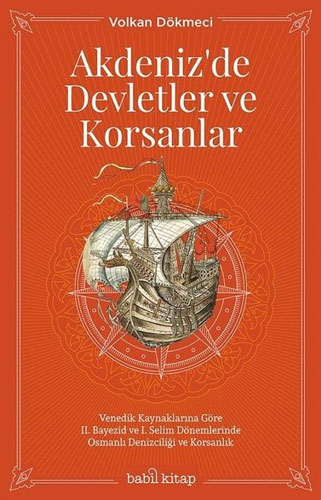 Akdeniz'de Devletler ve Korsanlar