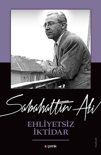 Ehliyetsiz İktidar Ehliyetsiz İktidar
