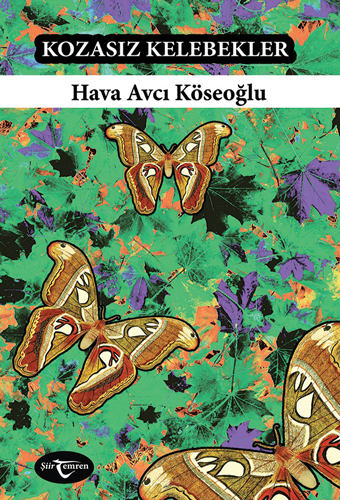 Kozasız Kelebekler