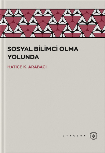 Sosyal Bilimci Olma Yolunda