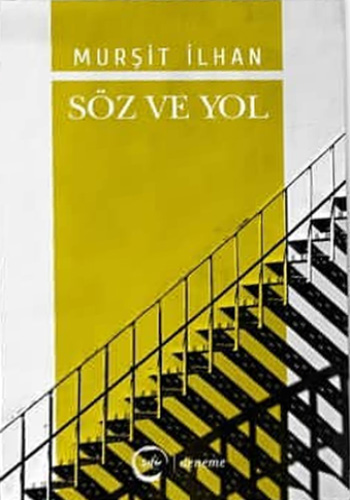 Söz Ve Yol Söz Ve Yol