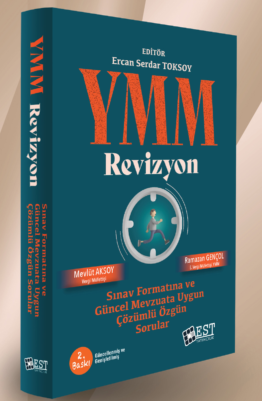 YMM Revizyon - Sınav Formatına ve Güncel Mevzuata Uygun Çözümlü Özgün Sorular