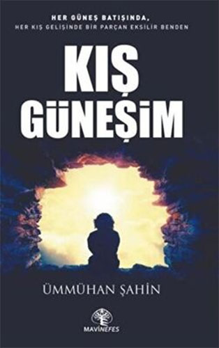 Kış Güneşim Kış Güneşim