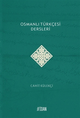 Osmanlı Türkçesi Dersleri