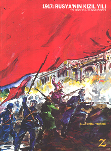 1917: Rusya’nın Kızıl Yılı