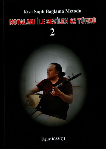 Notaları İle Sevilen 62 Türkü - 2