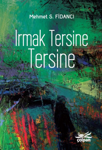Irmak Tersine Tersine Irmak Tersine Tersine