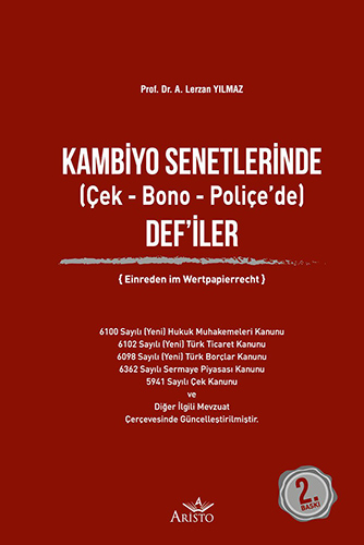 Kambiyo Senetlerinde (Çek - Bono - Poliçe’de) Def’iler (Ciltli)