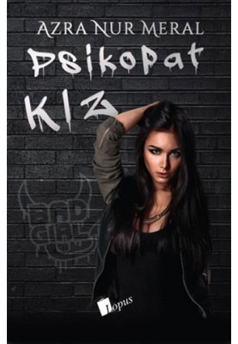 Psikopat Kız (Ciltli) Psikopat Kız (Ciltli)