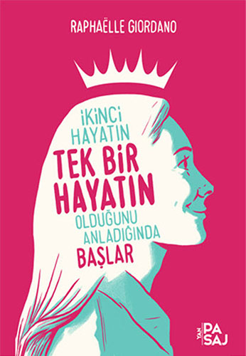 İkinci Hayatın Tek Bir Hayatın Olduğunu Anladığında Başlar İkinci Hayatın Tek Bir Hayatın Olduğunu Anladığında Başlar