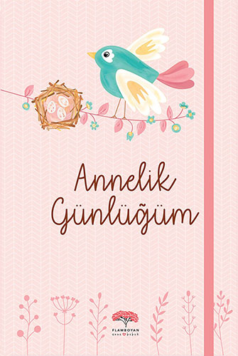 Annelik Günlüğüm (Ciltli)