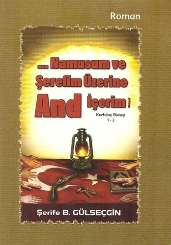 Namusum Ve Şerefim Üzerine And İçerim 2 Namusum Ve Şerefim Üzerine And İçerim 2