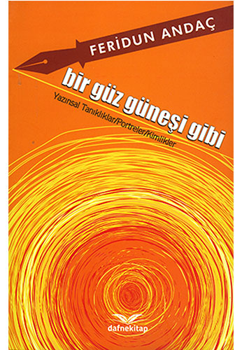 Bir Güz Güneşi Gibi Bir Güz Güneşi Gibi