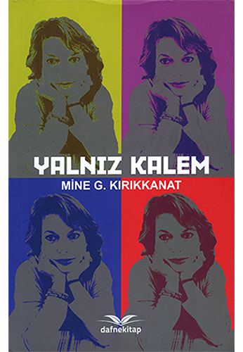 Yalnız Kalem Yalnız Kalem