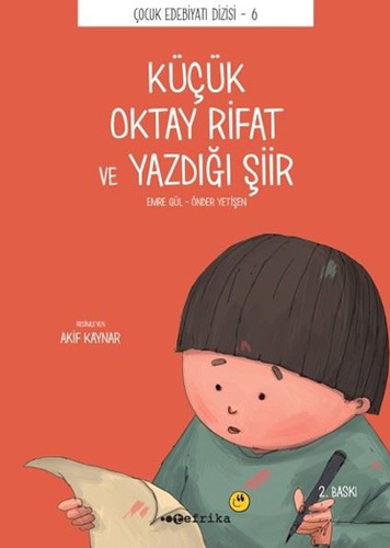 Küçük Oktay Rifat ve Yazdığı Şiir