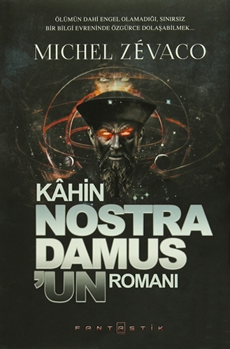 Kahin Nostradamus'un Romanı