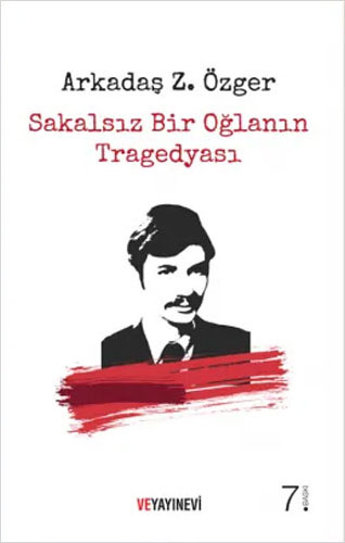 Sakalsız Bir Oğlanın Tragedyası