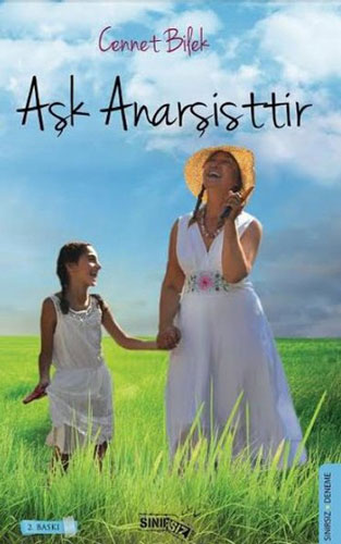 Aşk Anarşisttir Aşk Anarşisttir