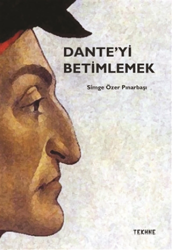 Dante'Yi Betimlemek Dante'Yi Betimlemek