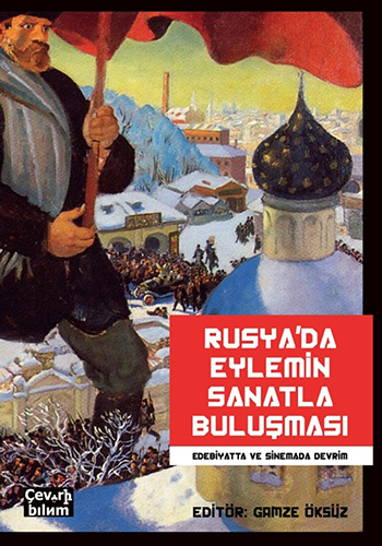Rusya'Da Eylemin Sanatla Buluşması