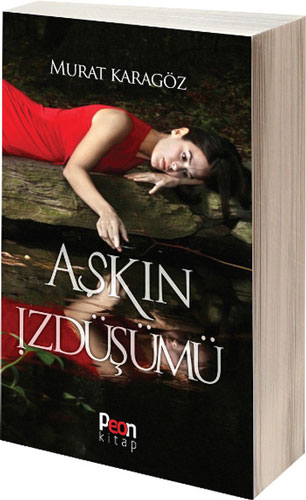 Aşkın İzdüşümü Aşkın İzdüşümü