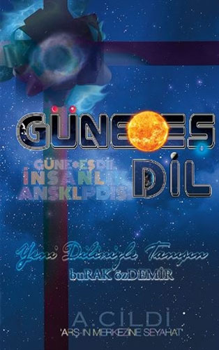 Güne Eş Dil - İnsanlık Ansiklopedisi (A Cildi)