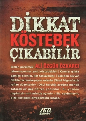 Dikkat Köstebek Çıkabilir