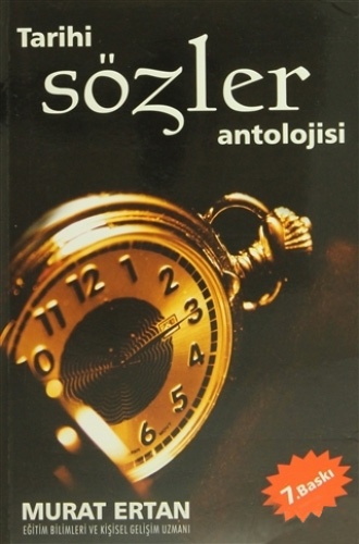 Tarihi Sözler Antolojisi Tarihi Sözler Antolojisi