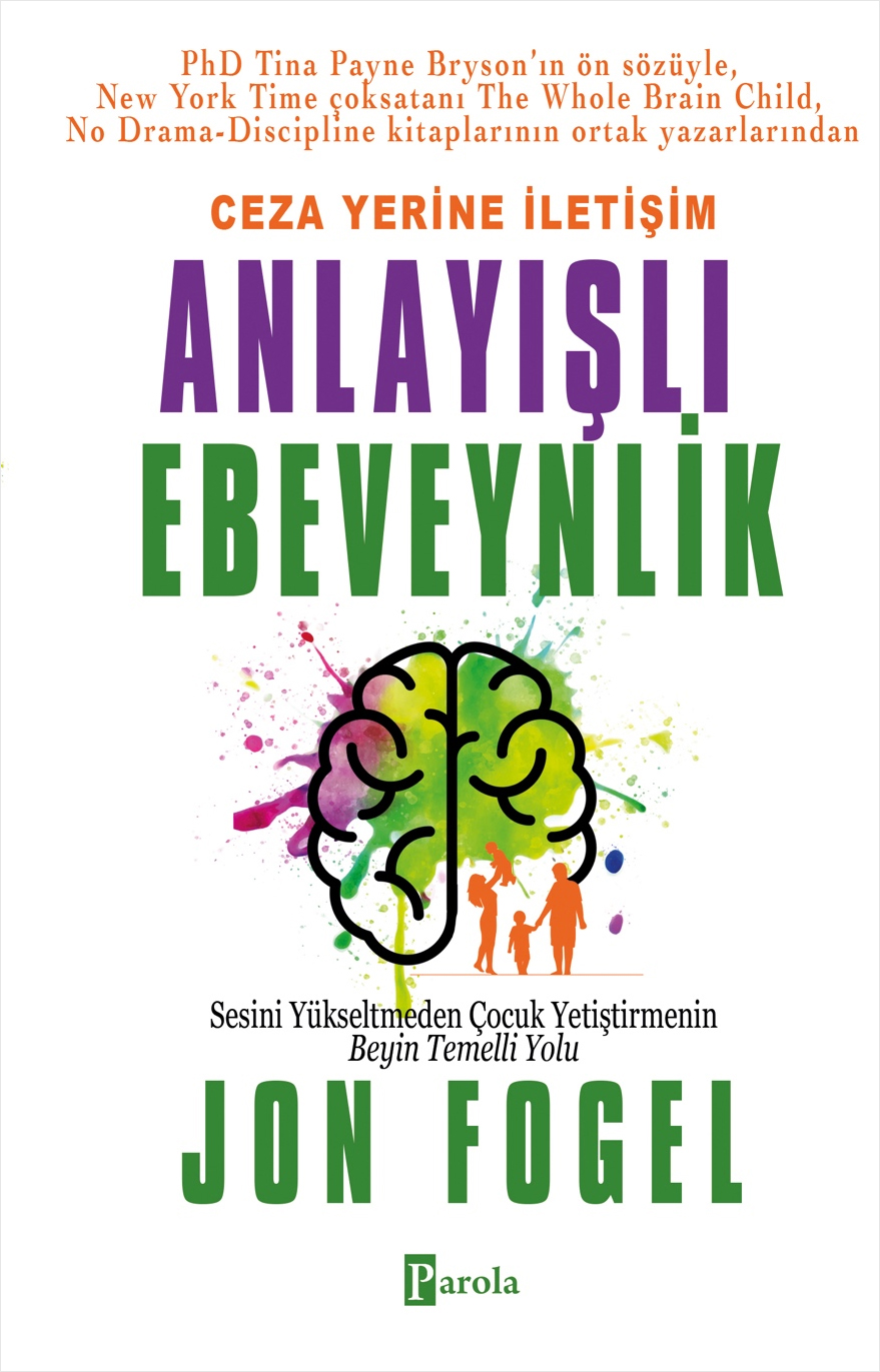 Ceza Yerine İletişim - Anlayışlı Ebeveynlik