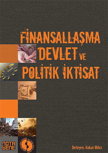 Finansallaşma, Devlet ve Politik İktisat