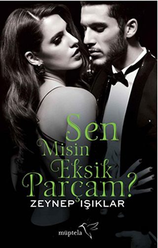 Sen Misin Eksik Parçam? Sen Misin Eksik Parçam?