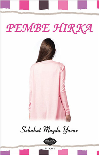 Pembe Hırka Pembe Hırka