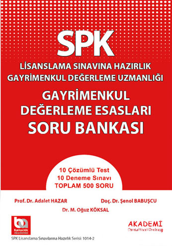 SPK Gayrimenkul Değerleme Esasları Soru Bankası