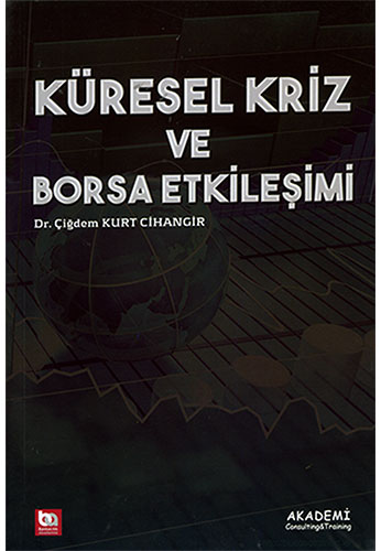 Kürsel Kriz ve Borsa Etkileşimi